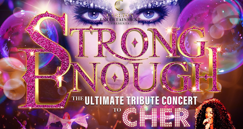 Strong Enough Ultimate Tribute Concert to Cher