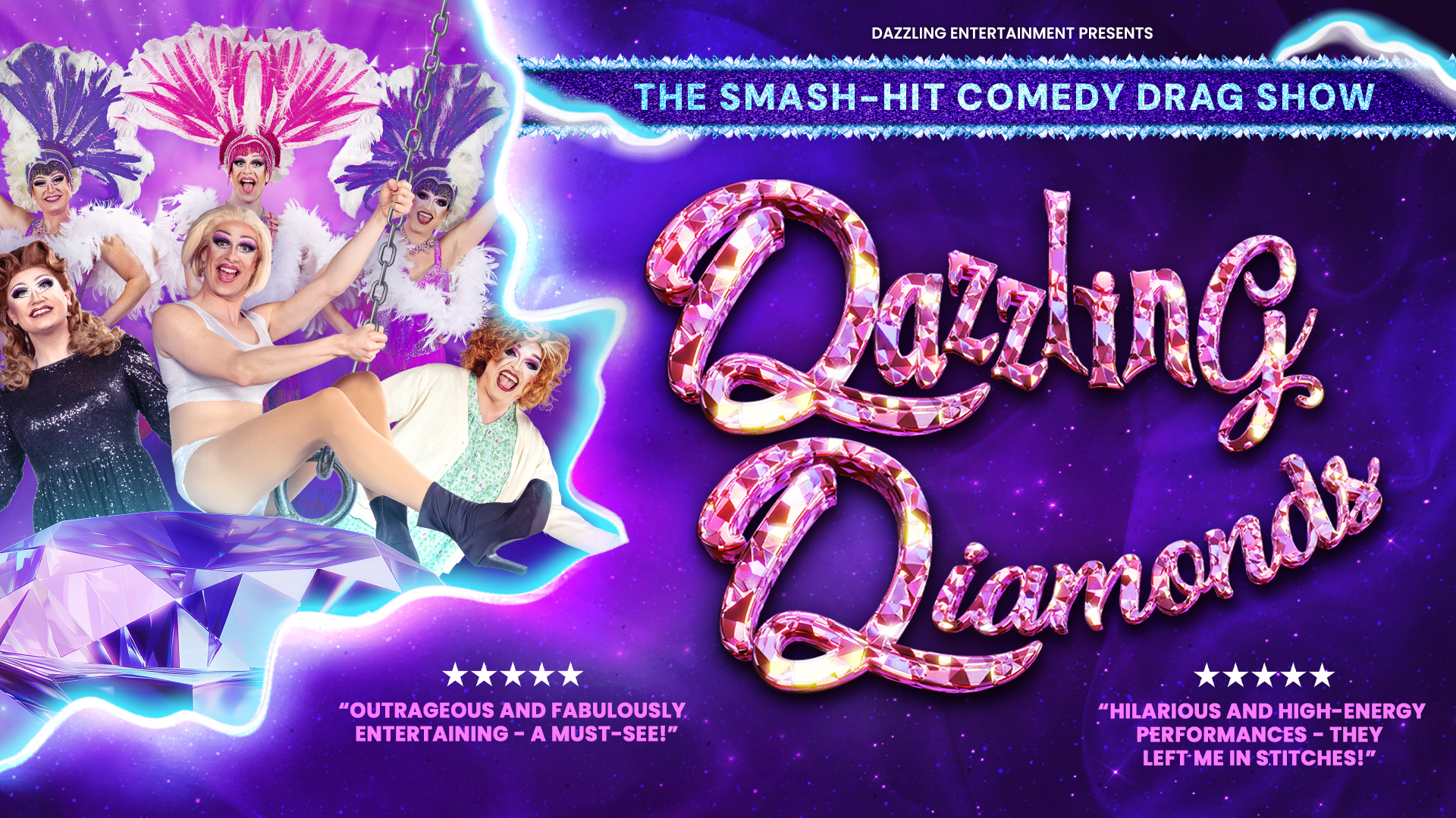 The Dazzling Diamonds - Comedy Drag Show