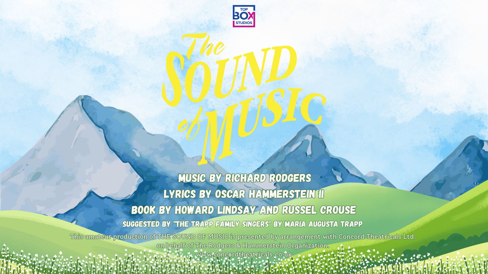 The Sound of Music - Top Box Studios