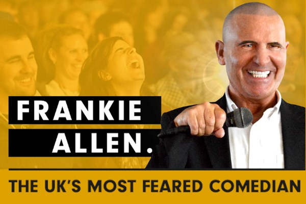 Frankie Allen "The UK's Most Feared Comedian"
