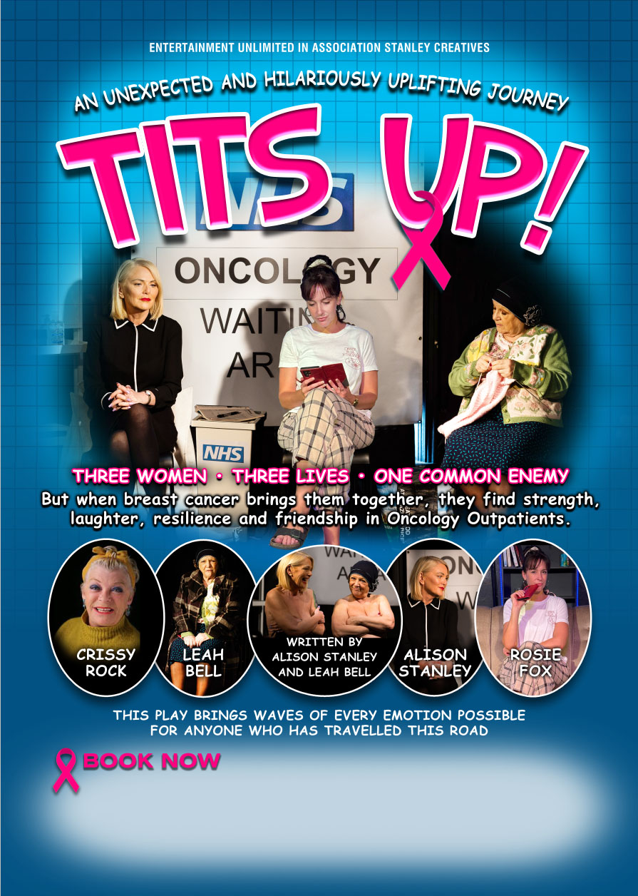 Tits Up - Comedy Play With A Serious Message!